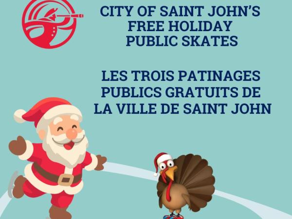 Promotional graphic for the free holiday public skates in Saint John.
