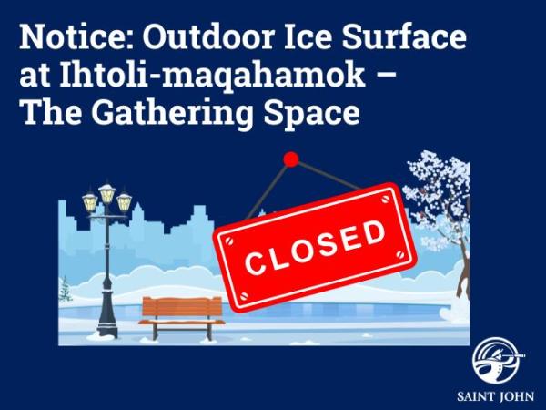 Graphic announcing the season closure of the rink at Ihtoli maqahamok