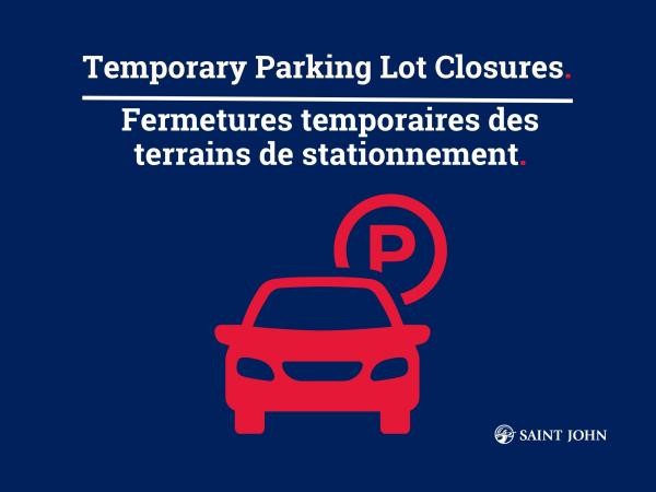 Temporary Parking Lot Closures