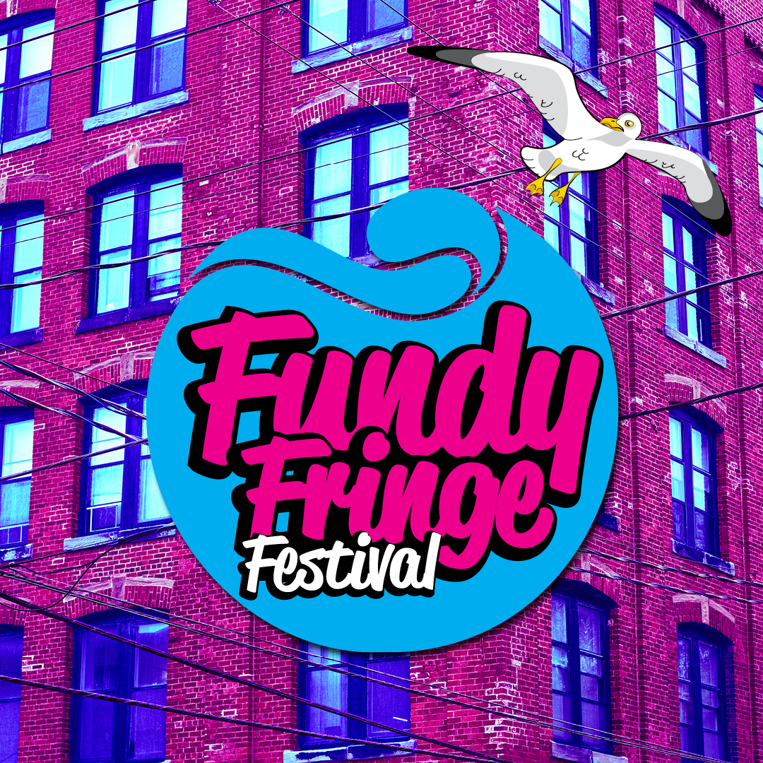 Fundy Fringe Festival